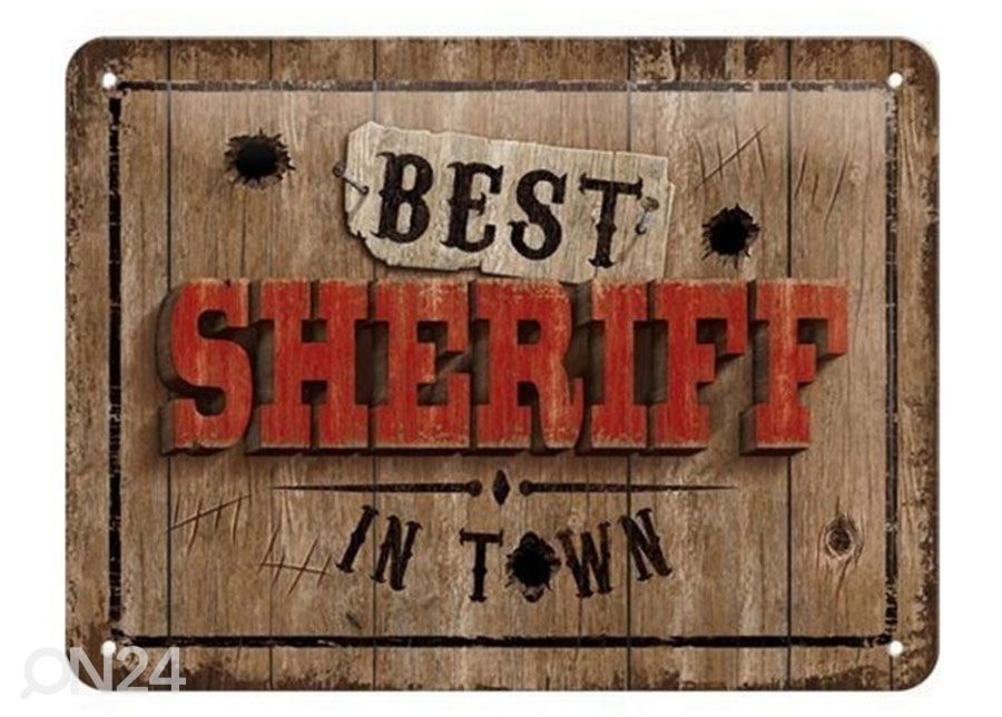 Retro metallitaulu Best Sheriff in Town 15x20 cm kuvasuurennos