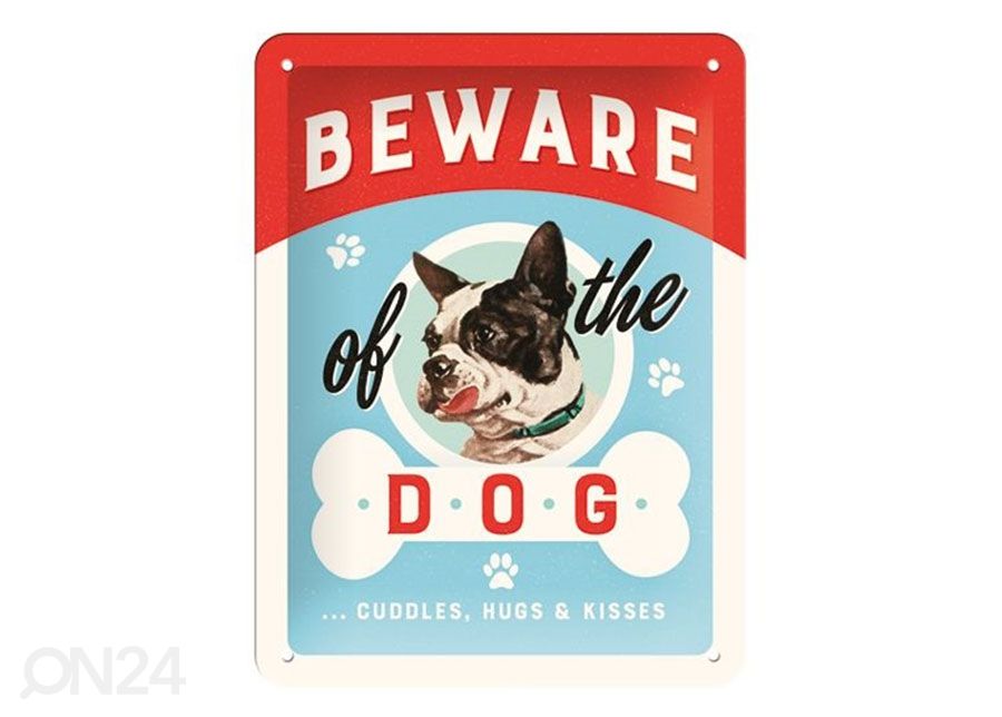 Retro metallitaulu Beware of the Dog 15x20 cm kuvasuurennos