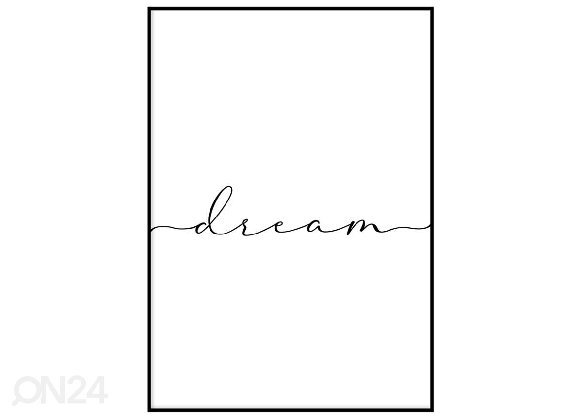 Seinäjuliste Dream 21x30 cm kuvasuurennos