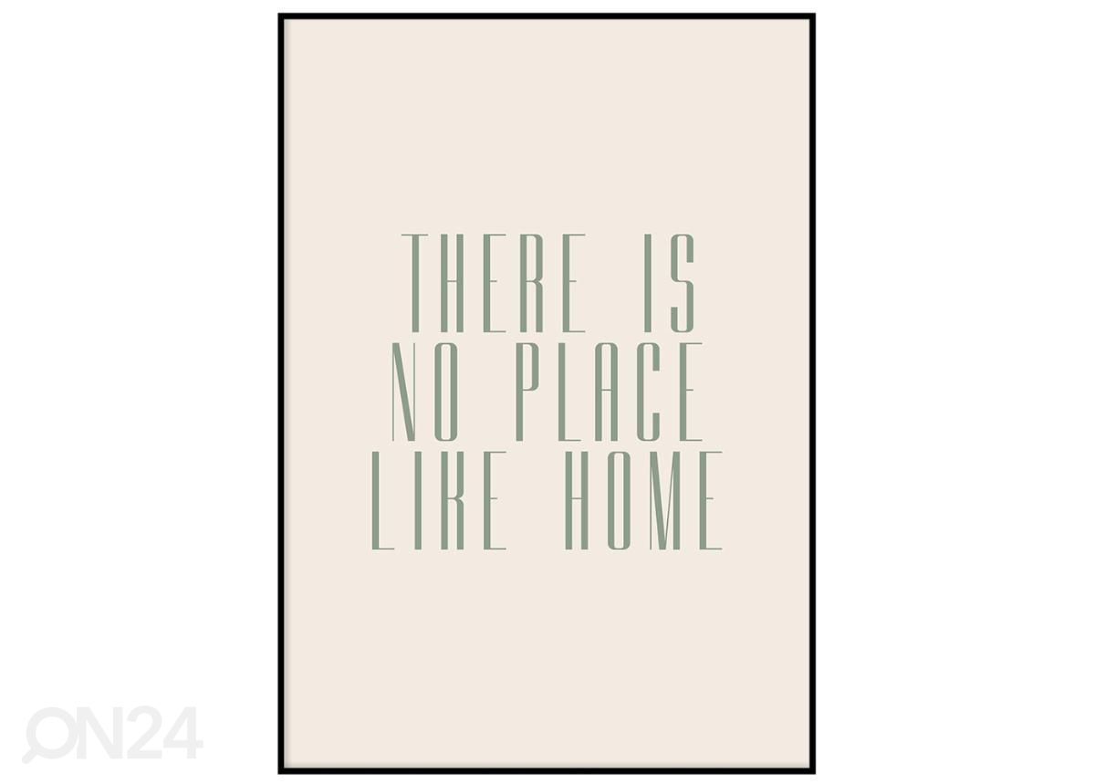 Seinäjuliste No place like home 21x30 cm kuvasuurennos