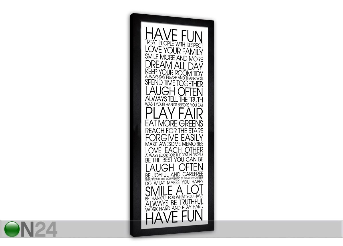 Taulu Have Fun 24x68 cm kuvasuurennos