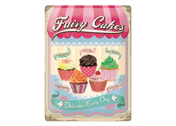 Retro metallitaulu Fairy Cakes Delicious Every Day 30x40 cm